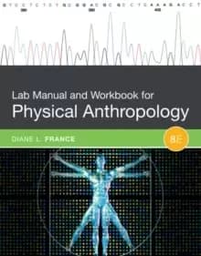 Image of Lab Manual and Workbook for Physical Anthropology