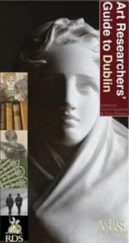 Image of Art Researchers Guide to Dublin by Rose Roberto Paperback