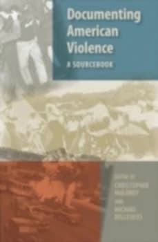 Image of Documenting American Violence Hardback