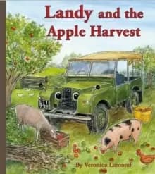 Image of Landy and the Apple Harvest : 5th book in the Landy and Friends series