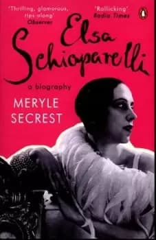Image of Elsa Schiaparelli by Meryle Secrest