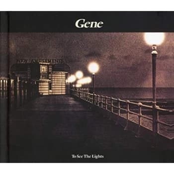 Image of Gene - To See the Lights CD