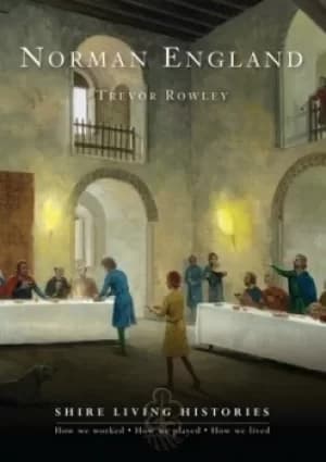 Image of Norman England by Trevor Rowley