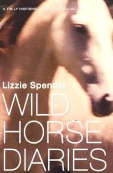 Image of Wild Horse Diaries by Lizzie Spender Book