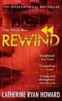 Image of Rewind by Catherine Ryan Howard