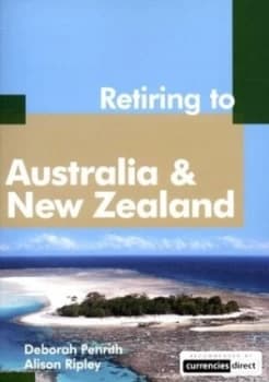 Image of Retiring to Australia and New Zealand by Deborah Penrith and Alison Ripley Book