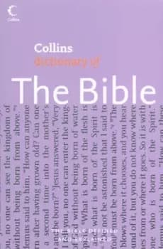 Image of Collins dictionary of the Bible - Martin Manser - Paperback - Used