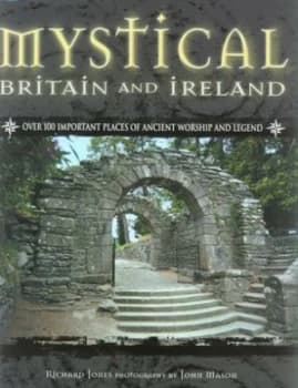 Image of Mystical Britain and Ireland by Richard Jones Hardback
