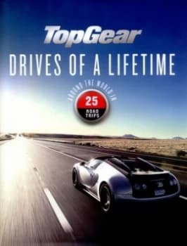 Image of Top Gear Drives of a Lifetime by Dan Read Hardback