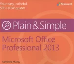 Image of Microsoft Office Professional 2013 plain & simple by Katherine Murray