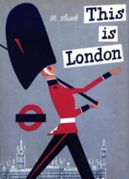 Image of This Is London by Miroslav Sasek Hardback