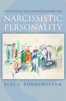 Image of Identifying and Understanding the Narcissistic Personality by Elsa F Ronningstam Hardback