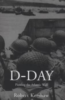 Image of D-Day by Robert J Kershaw Paperback