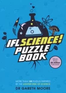 Image of IFLScience! The Official Science Puzzle Book : Puzzles inspired by the lighter side of science
