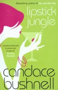 Image of Lipstick jungle - Candace Bushnell - Paperback - Used