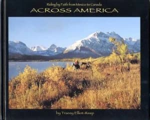 Image of Riding by Faith from Mexico to Canada across America by Tracey Elliot-Reep Book