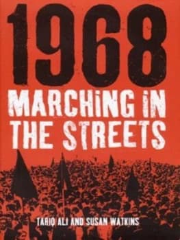 Image of 1968 by Tariq Ali and Susan Alice Watkins Hardback