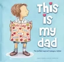 Image of This Is My Dad : The perfect dad isn't always a father