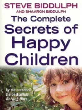Image of The Complete Secrets of Happy Children by Steve Biddulph Paperback
