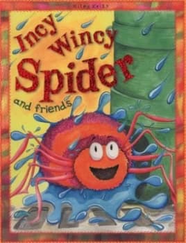 Image of Incy Wincy Spider and Friends by Sarah Parkin Paperback