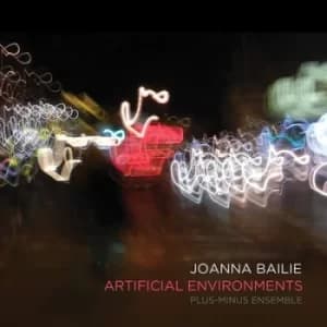 Image of Joanna Bailie Artificial Environments by Joanna Bailie CD Album