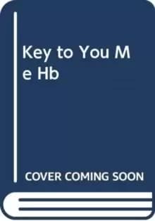 Image of The Key to You and Me