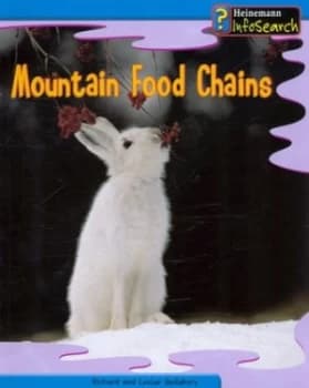 Image of Mountain Food Chains by Louise Spilsbury and Richard Spilsbury Book