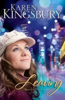 Image of Leaving by Karen Kingsbury Paperback