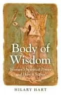 Image of body of wisdom womens spiritual power and how it serves