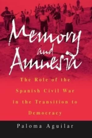 Image of Memory and amnesia by Paloma Aguilar