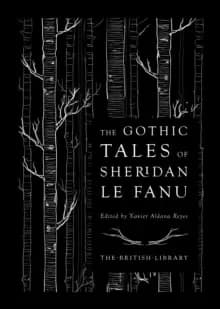 Image of The Gothic Tales of Sheridan Le Fanu