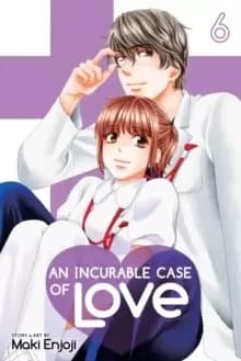Image of An Incurable Case of Love, Vol. 6