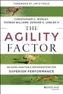 Image of agility factor building adaptable organizations for superior performance