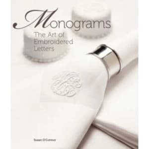 Image of Monograms : The Art of Embroidered Letters