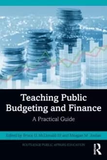 Image of Teaching Public Budgeting and Finance : A Practical Guide