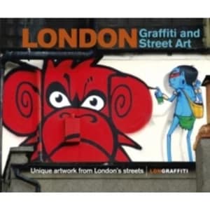 Image of London Graffiti and Street Art: Unique artwork from Londons streets by Joe Epstein, LDNGraffiti (Hardback, 2014)