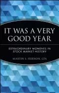 Image of it was a very good year extraordinary moments in stock market history