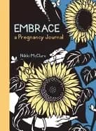 Image of embrace a pregnancy journal