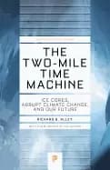 Image of two mile time machine ice cores abrupt climate change and our future update