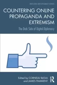 Image of Countering Online Propaganda and Extremism : The Dark Side of Digital Diplomacy