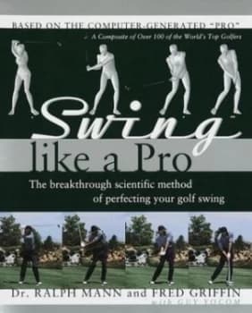 Image of Swing like a Pro by Ralph Mann Hardback