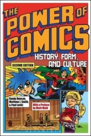 Image of The power of comics by PhD Randy Duncan