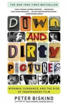 Image of Down and Dirty Pictures by Peter Biskind Paperback