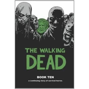 Image of The Walking Dead Book 10 Hardcover