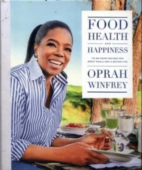 Image of Food Health and Happiness by Oprah Winfrey Hardback