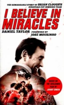 Image of I Believe in Miracles by Daniel Taylor Hardback