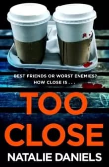 Image of Too Close : Now a major three-part ITV drama