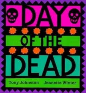Image of Day of the Dead by Tony Johnston