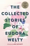Image of collected stories of eudora welty