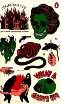 Image of What a Carve Up by Jonathan Coe Book